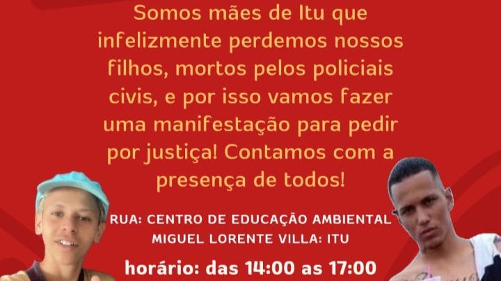 Mães de vítimas de morte em decorrência de ação policial participam de manifestação em Itu