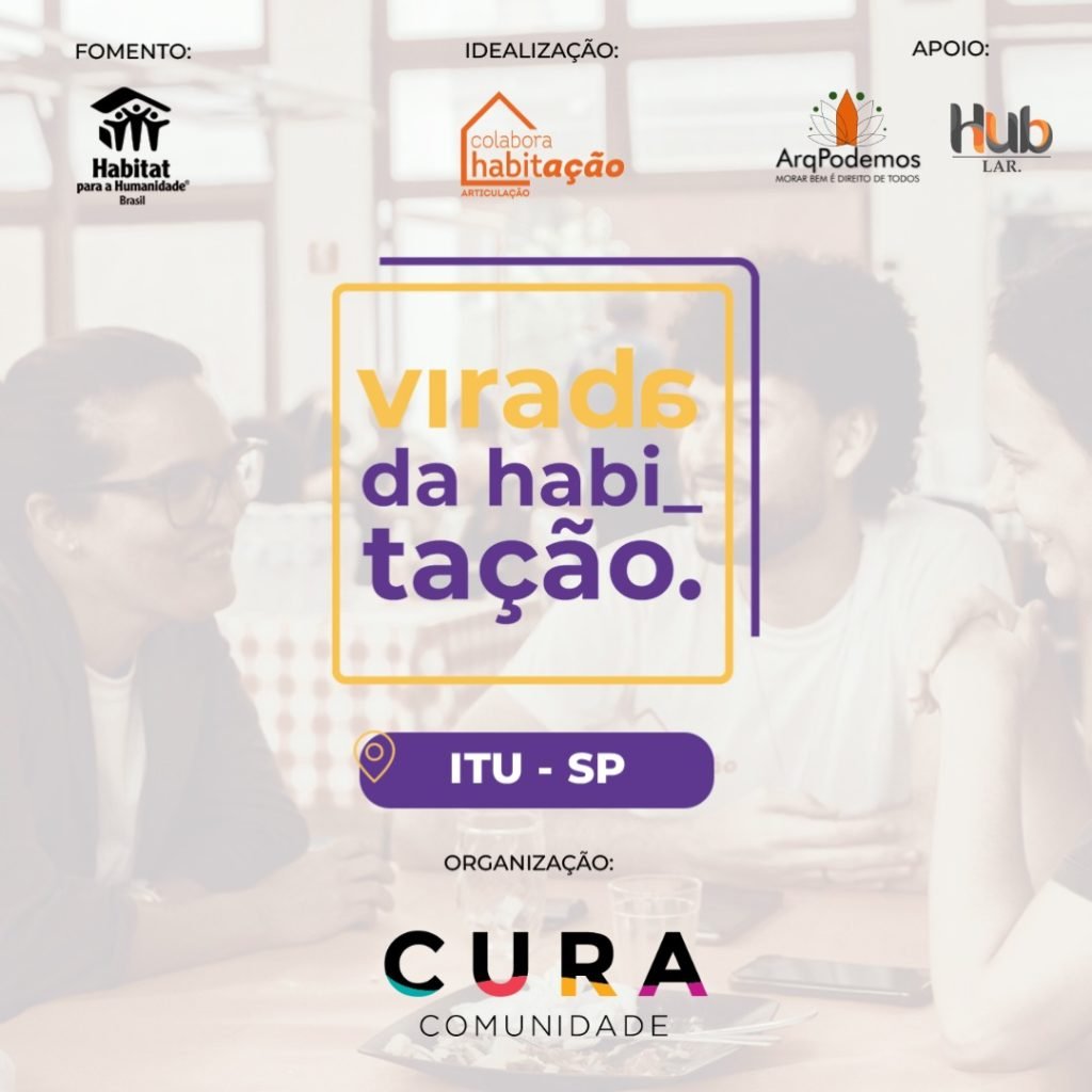 Ong realiza 1ª Virada da Habitação em Itu