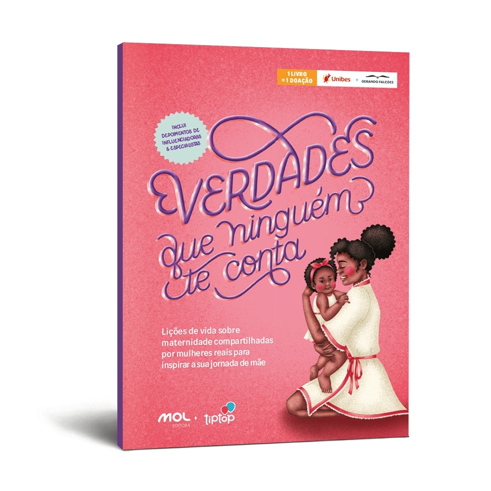 Verdades que ninguém te conta: a importância de falar sobre a maternidade real