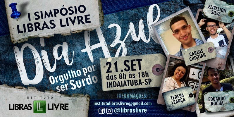 Simpósio Libras Livre – O Dia Azul será no próximo final de semana